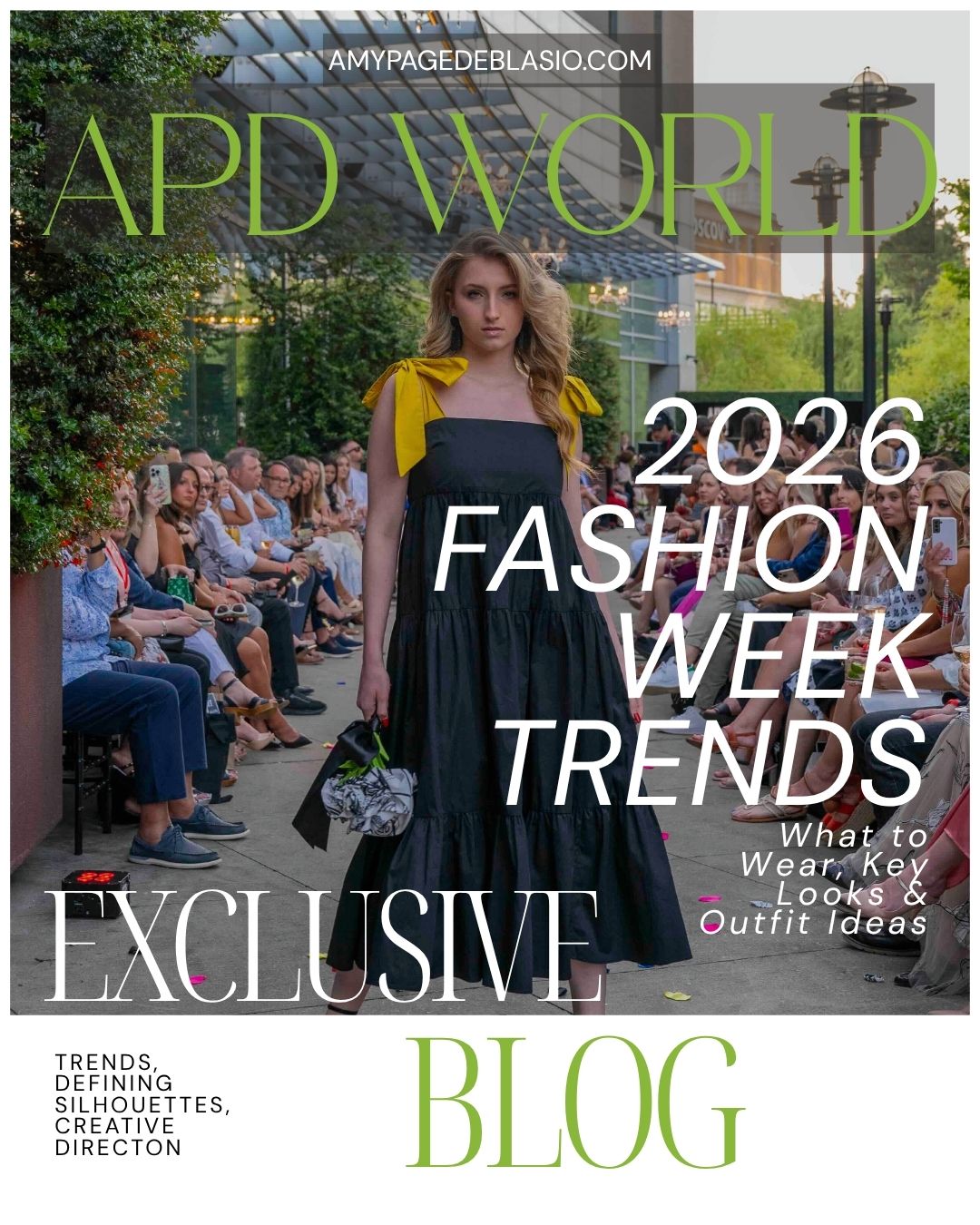 2026 Fashion Week Trends: What to Wear, Key Looks & Outfit Ideas