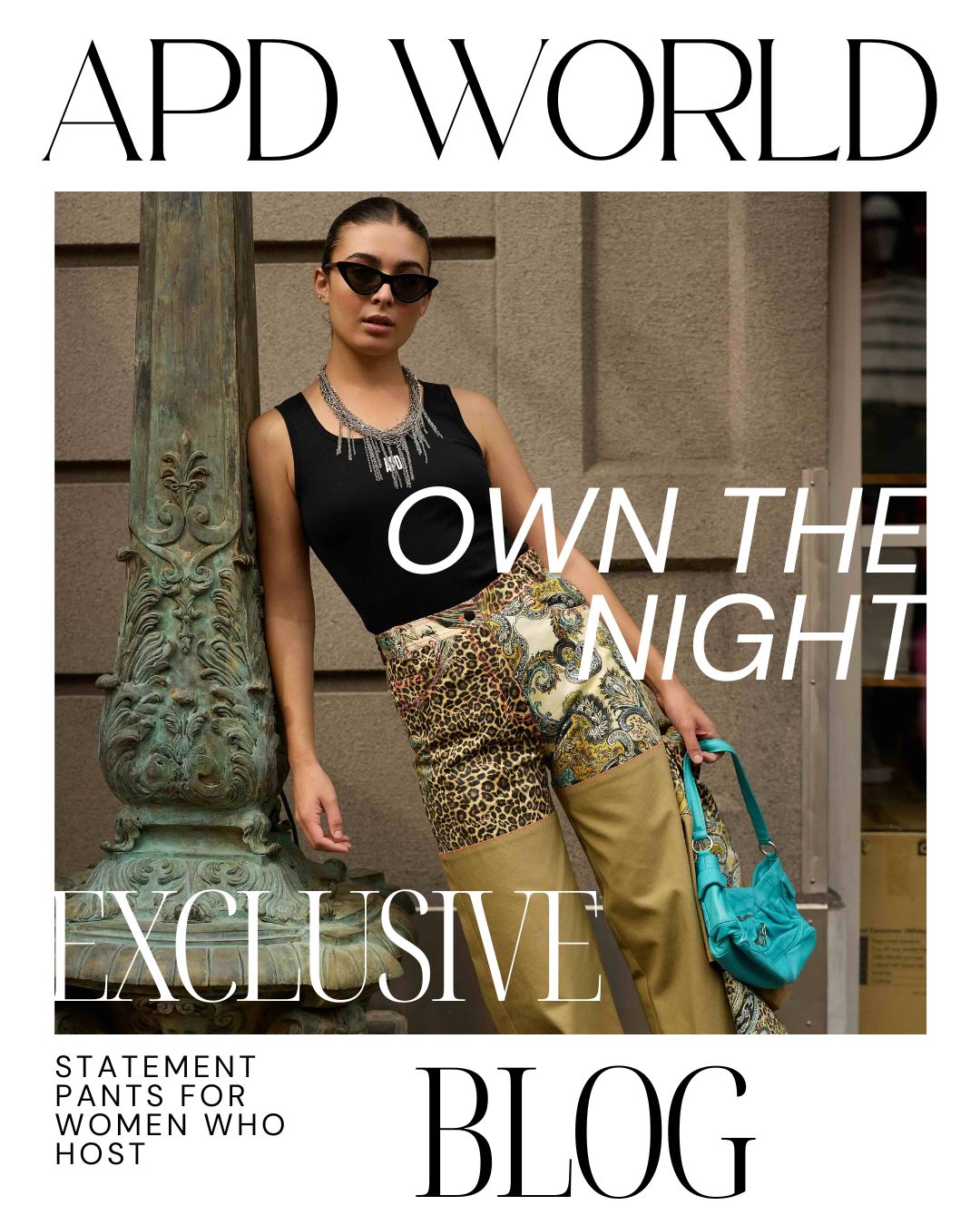 Own the Night: Statement Pants for Women Who Host